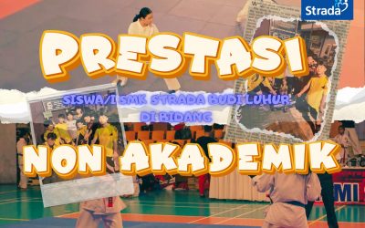**PRESTASI NON-AKADEMIK STRABEL: DRAMA, KERINGET, DAN KEMENANGAN YANG BIKIN NGAKAK BANGGA**